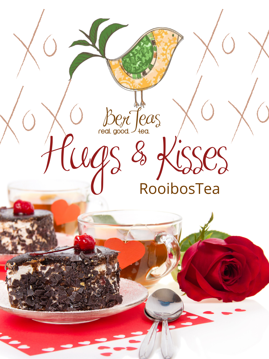 Hugs and Kisses Rooibos Tea
